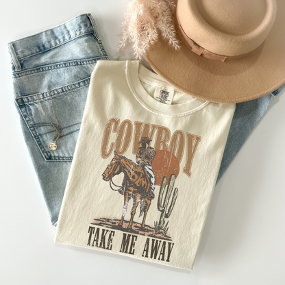 Cowboy Take Me Away T-Shirt